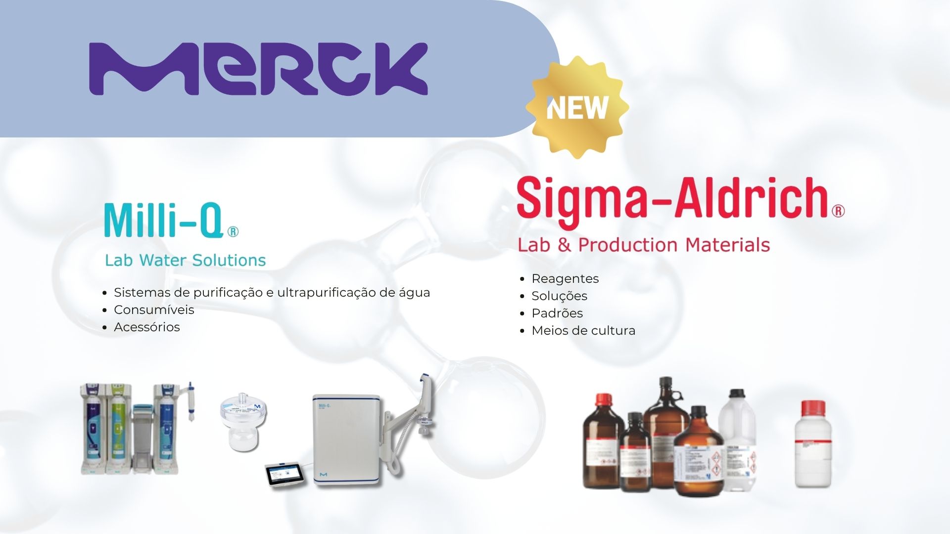 Linha Merck — Milli-Q e Sigma-Aldrich